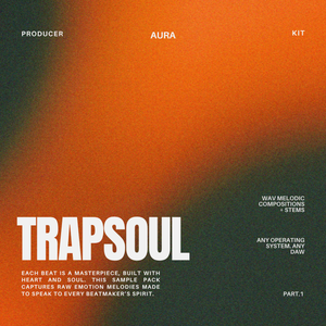 Trapsoul Aura Pt.1 | Sample Pack