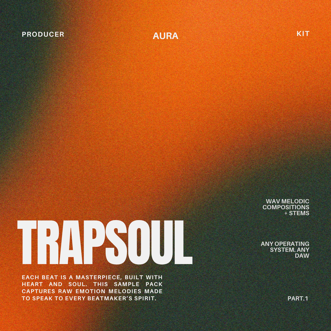 Trapsoul Aura Pt.1 | Sample Pack